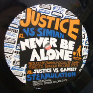 JUSTICE vs SIMIAN / NEVER BE ALONE