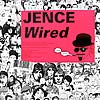 JENCE / WIRED