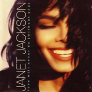 JANET JACKSON / LOVE WILL NEVER DO (WITHOUT YOU)