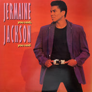JERMAINE JACKSON / You Said, You Said