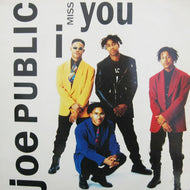 JOE PUBLIC / I MISS YOU