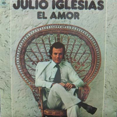JULIO IGLESIAS / EL AMOR