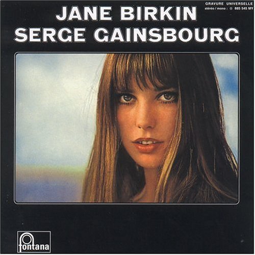 JANE BIRKIN & SERGE GAINSBOURG / JANE BIRKIN et SERGE GAINSBOURG (reissue)