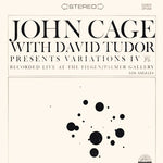 JOHN CAGE / VARIATIONS IV