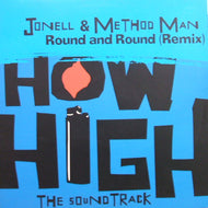 JONELL AND METHOD MAN / ROUND AND ROUND REMIX