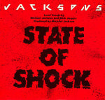 JACKSONS / STATE OF SHOCK