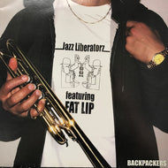 JAZZ LIBERATORZ / BACKPACKERS