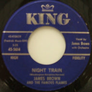 JAMES BROWN AND THE FAMOUS FLAMES / NIGHT TRAIN