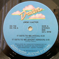 JIMMY CASTOR / IT GETS TO ME