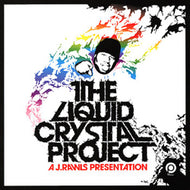 J. RAWLS / THE LIQUID CRYSTAL PROJECT