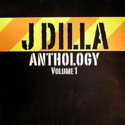 J DILLA / ANTHOLOGY VOL.1 – TICRO MARKET
