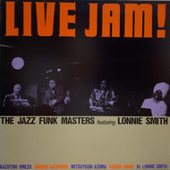 JAZZ FUNK MASTERS feat. LONNIE SMITH / LIVE JAM！