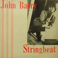 JOHN BARRY / STRINGBEAT