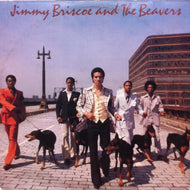 JIMMY BRISCOE & THE BEAVERS / JIMMY BRISCOE AND THE BEAVERS