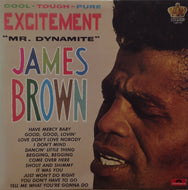 JAMES BROWN / EXCITEMENT (MR. DYNAMITE)