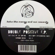 JOEY YEAH YEAH / DOUBLE POSITIVE EP