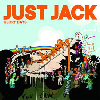 JUST JACK / GLORY DAYS