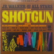 JR. WALKER & THE ALL STARS / SHOTGUN