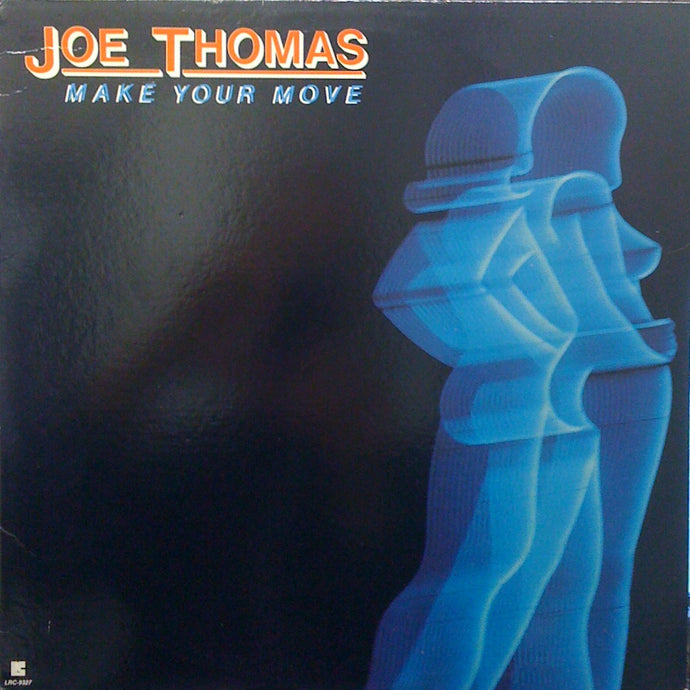 JOE THOMAS / MAKE YOUR MOVE