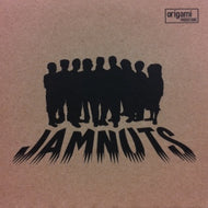 JAMNUTS / HEY YA! / GOT 'TIL IT'S GONE