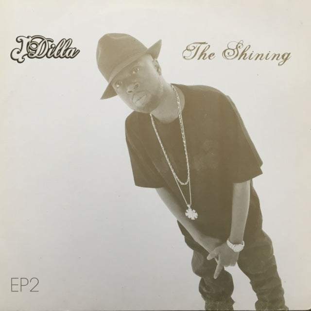 J DILLA / THE SHINING EP 2