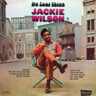 JACKIE WILSON / DO YOUR THING