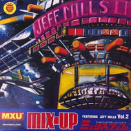JEFF MILLS / MIX UP VOL.2