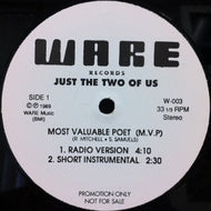 JUST THE TWO OF US / MOST VALUABLE POET (M.V.P)