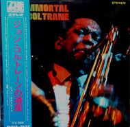 JOHN COLTRANE / IMMORTAL JOHN COLTRANE