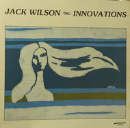 JACK WILSON / INNOVATIONS