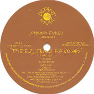 JOHNNY FIASCO / THE E.Z. TRAKS E.P. VOL #2