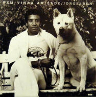 JORGE BEN / BEM-VINDA AMIZADE