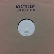 JACKIE MITTOO / AYATOLLAH / MASH DOWN BABYLON