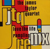 JAMES TAYLOR QUARTET / LOVE THE LIFE