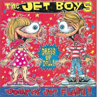 JET BOYS / JUMPIN' JET FLASH!
