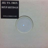 JEL VS. 2MEX / DIYPABTISAN