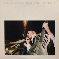 JOHNNY WINTER / NOTHIN' BUT THE BLUES