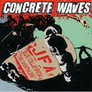 JFA / BLUE COLLAR SPRCIAL / WORTHLESS / CONCRETE WAVES