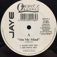 JAYE / ON MY MIND
