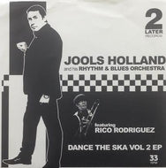 JOOLS HOLLAND AND HIS RHYTHM & BLUES ORCHESTRA / DANCE THE SKA VOL 2 EP