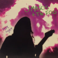J MASCIS＋THE FOG / MORE LIGHT