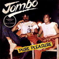JOMBO / Pure Pleasure