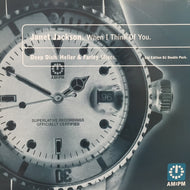 JANET JACKSON / WHEN I THINK OF YOU (DEEP DISH / HELLER & FALERY MIXES)