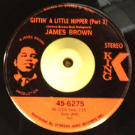 JAMES BROWN / Gittin' A Little Hipper (Part 2) 