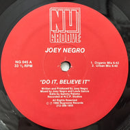 JOEY NEGRO / DO IT, BELIEVE IT