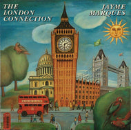 JAYME MARQUES / The London Connection