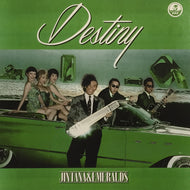 JINTANA & EMERALDS / DESTINY