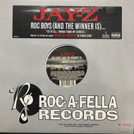 JAY-Z / ROC BOYS (AND THE WINNER IS)...