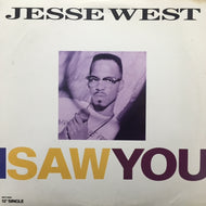 JESSE WEST / I SAW YOU