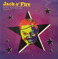 JACK O' FIRE / SOUL MUSIC 101 CHAPTER 4